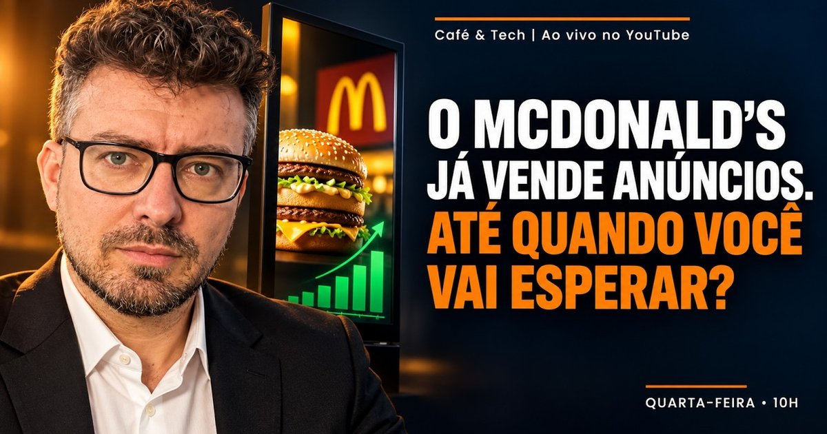Capa do episódio do Café & Tech sobre anúncio de outras marcas nas telas do McDonald's, com uma tela de restaurante exibindo um lanche e um gráfico de receita subindo